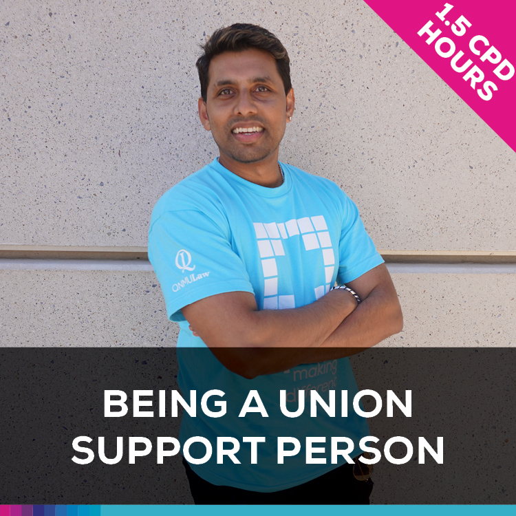 Being a Union Support Person