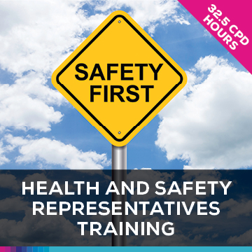 Health and Safety (H&S) Representatives Training